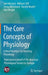 The Core Concepts of Physiology: A New Paradigm for Teaching Physiology by Joel Michael