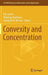 Convexity and Concentration by Eric Carlen