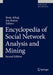 Encyclopedia of Social Network Analysis and Mining by Reda Alhajj