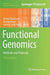 Functional Genomics: Methods and Protocols by Michael Kaufmann