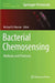 Bacterial Chemosensing: Methods and Protocols by Michael D. Manson