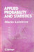 Applied Probability and Statistics  by Lefebvre