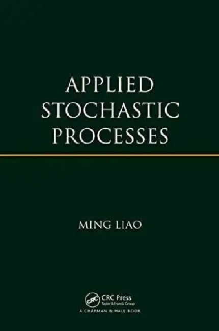 Applied Stochastic Processes by Lefebvre