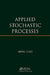 Applied Stochastic Processes by Lefebvre