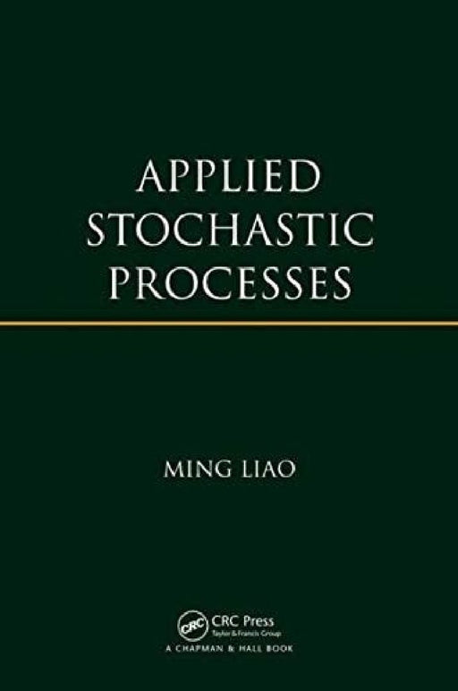 Applied Stochastic Processes  by Lefebvre