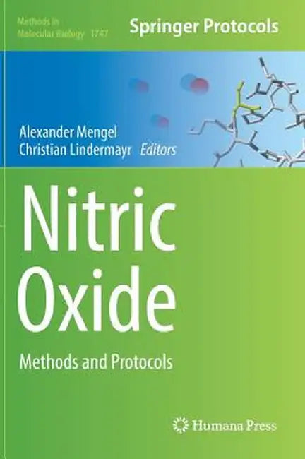 Nitric Oxide: Methods and Protocols by Alexander Mengel