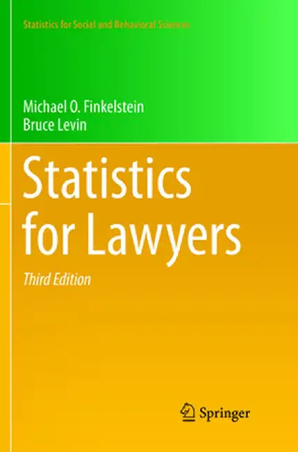 Statistics for Lawyers by Michael O. Finkelstein