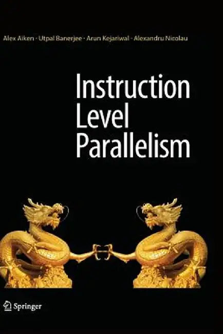 Instruction Level Parallelism by Alex Aiken