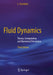 Fluid Dynamics: Theory, Computation, and Numerical Simulation by C. Pozrikidis