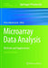 Microarray Data Analysis: Methods and Applications by Pietro Hiram Guzzi