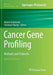 Cancer Gene Profiling: Methods and Protocols by Robert Grützmann
