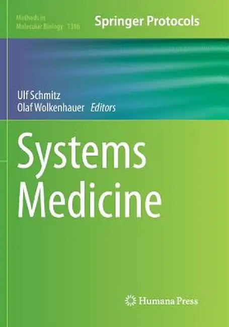 Systems Medicine by Ulf Schmitz