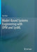 Model-Based Systems Engineering with OPM and SysML by Dov Dori