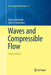 Waves and Compressible Flow by Hilary Ockendon, John R. Ockendon
