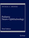 Pediatric Neuro-Ophthalmology by Michael C. Brodsky