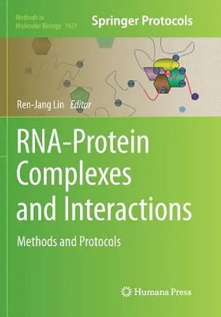 Rna-Protein Complexes and Interactions: Methods and Protocols by Ren-Jang Lin