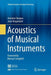 Acoustics of Musical Instruments by Antoine Chaigne