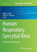 Human Respiratory Syncytial Virus: Methods and Protocols by Ralph A. Tripp