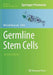 Germline Stem Cells by Michael Buszczak