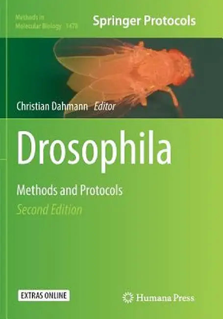 Drosophila: Methods and Protocols by Christian Dahmann