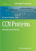 Ccn Proteins: Methods and Protocols by Masaharu Takigawa
