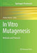 In Vitro Mutagenesis: Methods and Protocols by Andrew Reeves