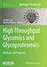 High-Throughput Glycomics and Glycoproteomics: Methods and Protocols by Gordan Lauc