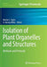 Isolation of Plant Organelles and Structures: Methods and Protocols by Nicolas L. Taylor
