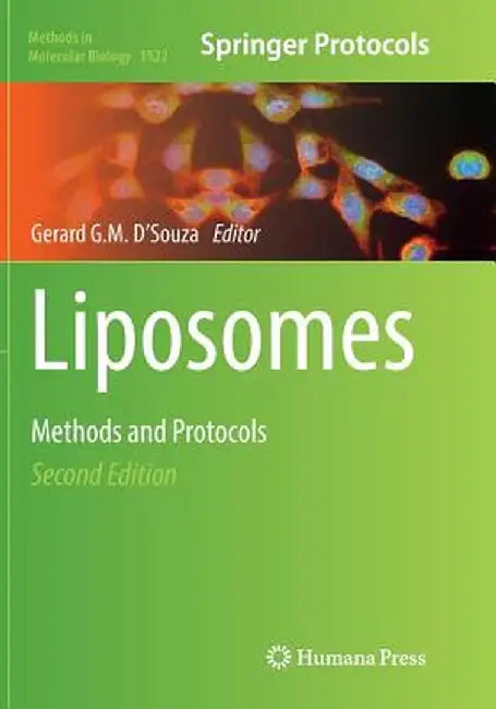 Liposomes: Methods and Protocols by Gerard G. M. D'Souza