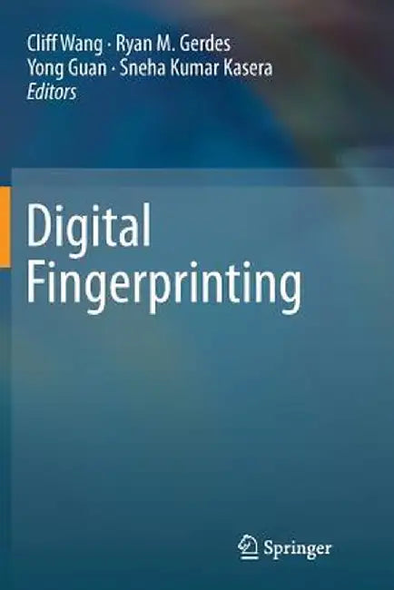 Digital Fingerprinting by Cliff Wang