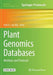 Plant Genomics Databases: Methods and Protocols by Aalt D. J. Van Dijk