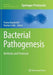 Bacterial Pathogenesis: Methods and Protocols by Pontus Nordenfelt