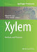 Xylem: Methods and Protocols by Miguel de Lucas