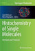 Histochemistry of Single Molecules: Methods and Protocols by Carlo Pellicciari