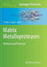 Matrix Metalloproteases: Methods and Protocols by Charles A. Galea