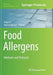 Food Allergens: Methods and Protocols by Jing Lin
