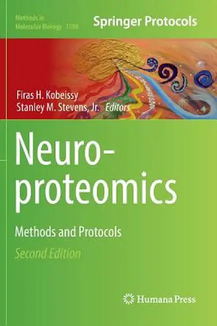Neuroproteomics: Methods and Protocols by Firas H. Kobeissy