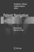 Patient Navigation: Overcoming Barriers to Care by Elizabeth A. Calhoun