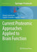 Current Proteomic Approaches Applied to Brain Function by Enrique Santamaría