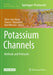 Potassium Channels: Methods and Protocols by Show-Ling Shyng