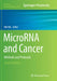 Microrna and Cancer: Methods and Protocols by Wei Wu