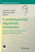 Combinatorial Algebraic Geometry: Selected Papers from the 2016 Apprenticeship Program by Gregory G. Smith
