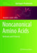 Noncanonical Amino Acids: Methods and Protocols by Edward A. Lemke