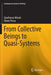 From Collective Beings to Quasi-Systems by Gianfranco Minati