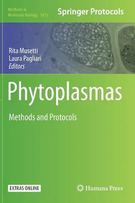 Phytoplasmas: Methods and Protocols by Rita Musetti