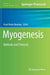 Myogenesis: Methods and Protocols by Sissel Beate Rønning