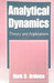 Analytical Dynamics: Theory and Applications by Ardema