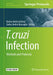 T. Cruzi Infection: Methods and Protocols by Karina Andrea Gómez