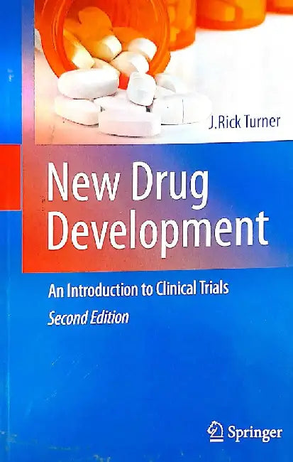 New Drug Development, 2e by Turner