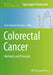 Colorectal Cancer: Methods and Protocols by Jean-François Beaulieu